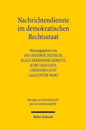 Nachrichtendienste im demokratischen Rechtsstaat