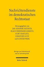 Nachrichtendienste im demokratischen Rechtsstaat