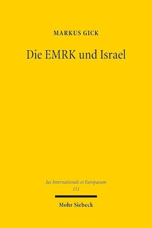 Die EMRK und Israel