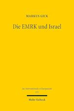 Die EMRK und Israel