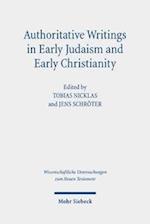 Authoritative Writings in Early Judaism and Early Christianity