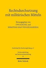 Rechtsdurchsetzung mit militärischen Mitteln