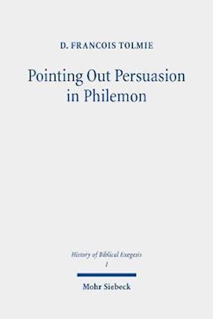 Pointing Out Persuasion in Philemon