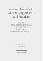 Cultural Plurality in Ancient Magical Texts and Practices