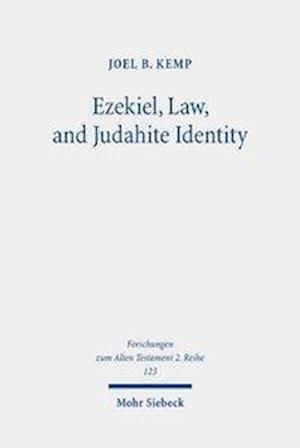 Ezekiel, Law, and Judahite Identity