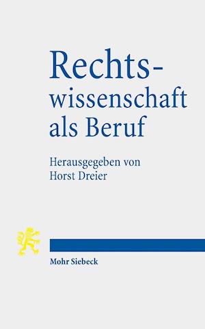 Rechtswissenschaft als Beruf