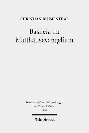 Basileia im Matthäusevangelium