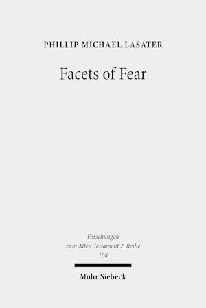 Facets of Fear