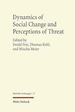 Dynamics of Social Change and Perceptions of Threat