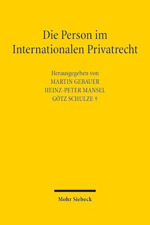 Die Person im Internationalen Privatrecht