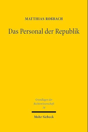 Das Personal der Republik