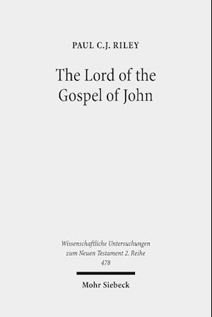 The Lord of the Gospel of John