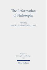 The Reformation of Philosophy