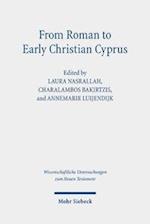 From Roman to Early Christian Cyprus