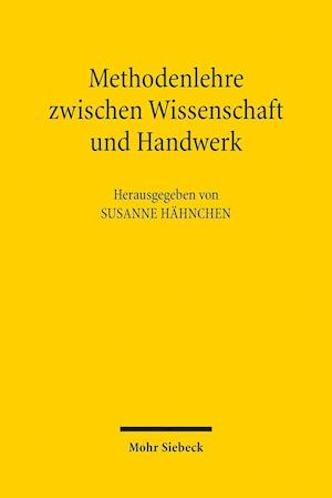 Methodenlehre zwischen Wissenschaft und Handwerk