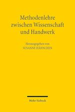 Methodenlehre zwischen Wissenschaft und Handwerk