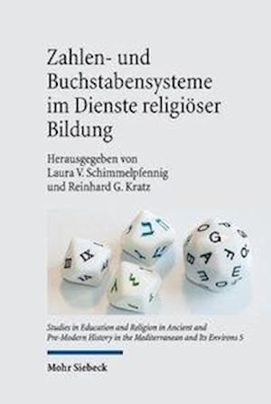 Zahlen- und Buchstabensysteme im Dienste religiöser Bildung