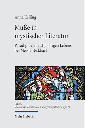 Muße in mystischer Literatur