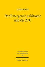Der Emergency Arbitrator und die ZPO