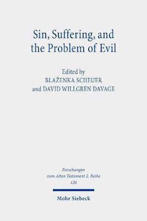 Sin, Suffering, and the Problem of Evil