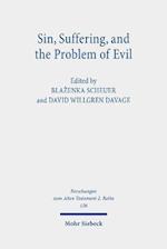 Sin, Suffering, and the Problem of Evil