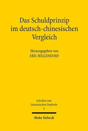 Das Schuldprinzip im deutsch-chinesischen Vergleich