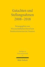 Gutachten und Stellungnahmen 2008-2018