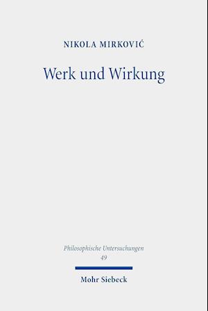 Werk und Wirkung