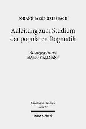 Anleitung zum Studium der populären Dogmatik