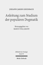 Anleitung zum Studium der populären Dogmatik