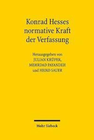 Konrad Hesses normative Kraft der Verfassung
