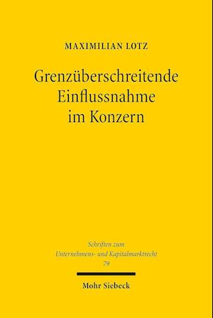 Grenzüberschreitende Einflussnahme im Konzern