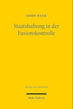 Staatshaftung in der Fusionskontrolle