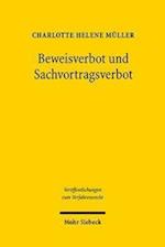 Beweisverbot und Sachvortragsverbot