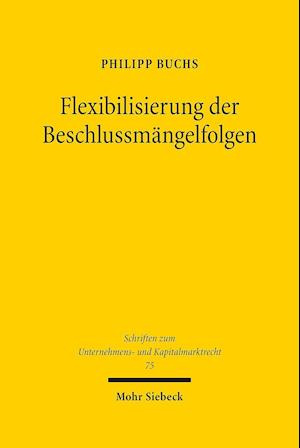 Flexibilisierung der Beschlussmängelfolgen