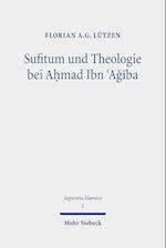 Sufitum und Theologie bei A¿mad Ibn ¿Agiba