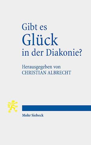 Gibt es Glück in der Diakonie?