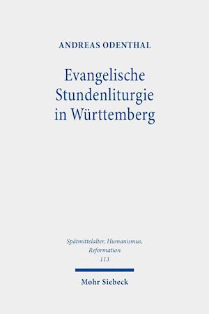 Evangelische Stundenliturgie in Württemberg