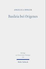 Basileia bei Origenes