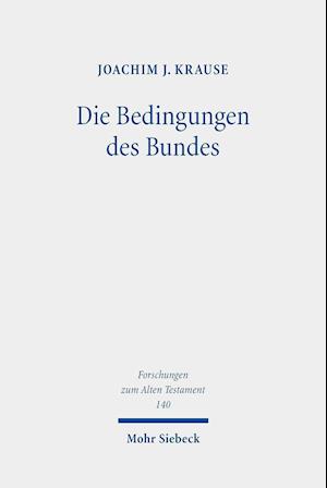 Die Bedingungen des Bundes