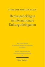 Herausgabeklagen in internationale Kulturgutleihgaben