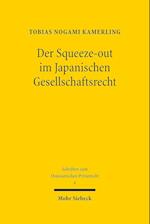 Der Squeeze-out im Japanischen Gesellschaftsrecht