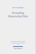 Persuading Shipwrecked Men