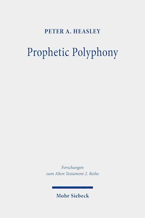 Prophetic Polyphony