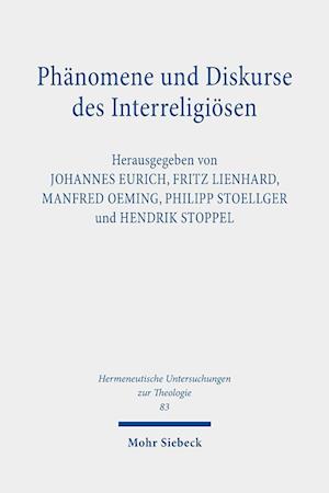 Phänomene und Diskurse des Interreligiösen