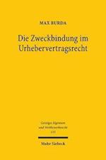 Die Zweckbindung im Urhebervertragsrecht