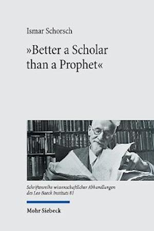"Better a Scholar than a Prophet"