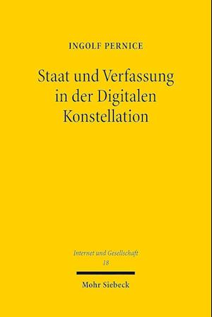 Staat und Verfassung in der Digitalen Konstellation