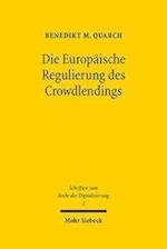 Die Europäische Regulierung des Crowdlendings