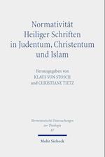 Normativität Heiliger Schriften in Judentum, Christentum und Islam